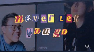 Download lagu Never Let You Go (롱디) - Fadly Ali, PCKL mp3