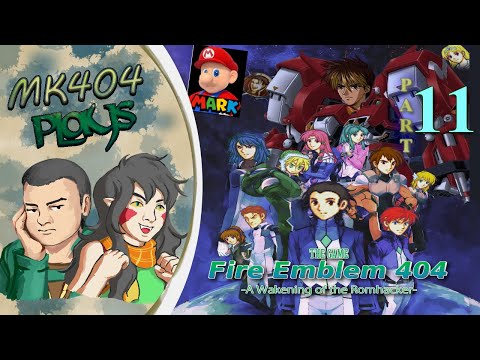 MK404 Plays Fire Emblem 404 ~ Developer's Commentary PT11 - Snargleblaaargh[Ch. 19]