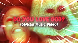Cover art for DO YOU LOVE GOD?