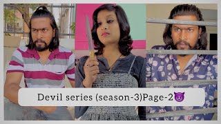 Devil series(season-3)Page-2👿 || Akkicherry1 || Telugucomedy