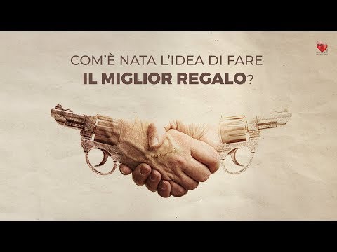 Il Miglior Regalo - Com'è nata l'idea?