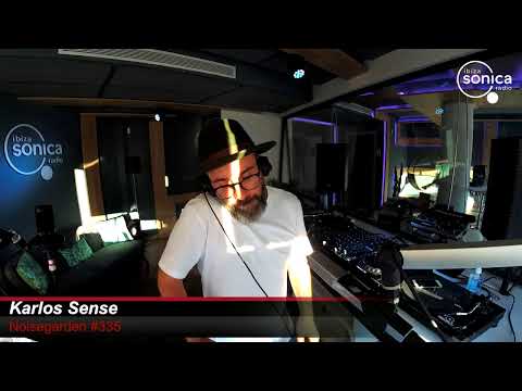 KARLOS SENSE - NOISEGARDEN EPISODE #335  - 05/05/2021