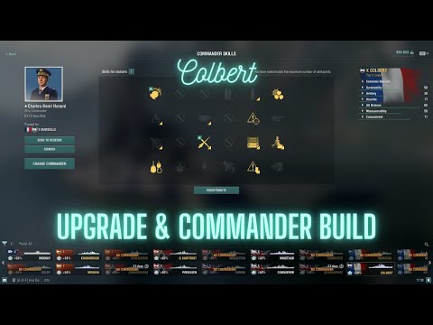 World of Warships - Colbert: Upgrade & Commander Build