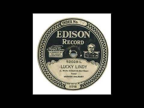 Lucky Lindy  -  Vernon Dalhart