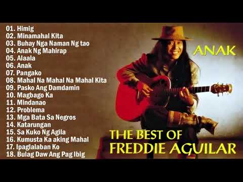 Freddie Aguilar Greatest Hits 2022 -  Freddie Aguilar Tagalog Love Songs Of All Time