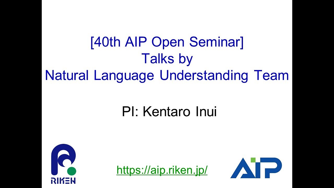 Natural Language Understanding Team (PI: Kentaro.Inui) thumbnails
