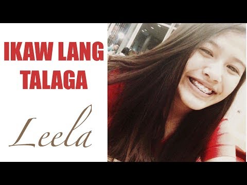 Leela Laburada -  IKAW LANG TALAGA (Kuya Bryan - OBM)