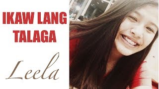 Kuya Bryan -  IKAW LANG TALAGA (feat. Leela)