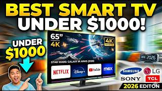 Top 14 Best Smart TVs Under $1000 in 2026 🔥 4K, OLED & QLED Picks!