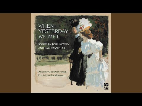 6 Romances, Op. 38, TH 101: II. It Was in the Early Spring