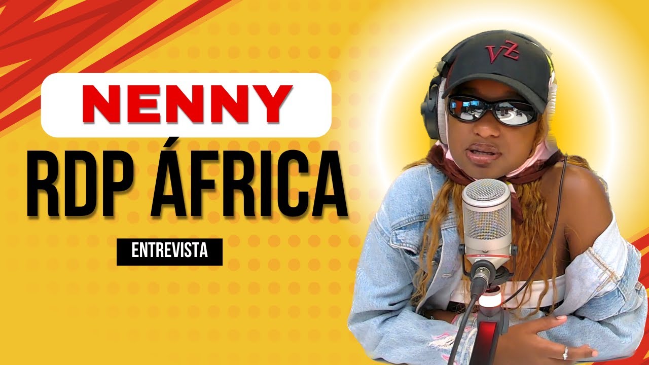 Entrevista Nenny - RDP África, 2024