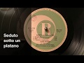 LUCIO BATTISTI - Seduto sotto un platano