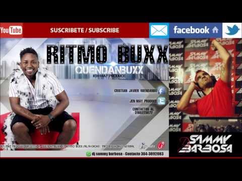 Ritmo Buxx (Salsa choke) - Quendambuxx / Dj Sammy Barbosa