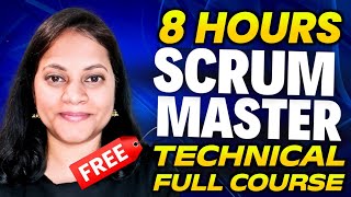 Technical Scrum Master Full Course 2025 | Scrum Master Tutorial | Scrum Master Training 2/10