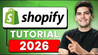 Shopify Tutorial for Beginners 2026 - Build Your First Store