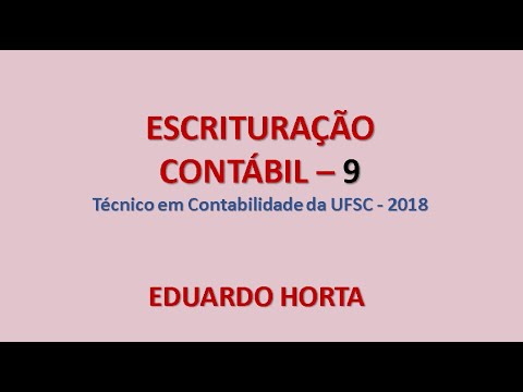 ESCRITURAÇÃO CONTÁBIL   9   UFSC   2018