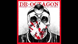 Dr. Octagon - Operation Zero (2018)