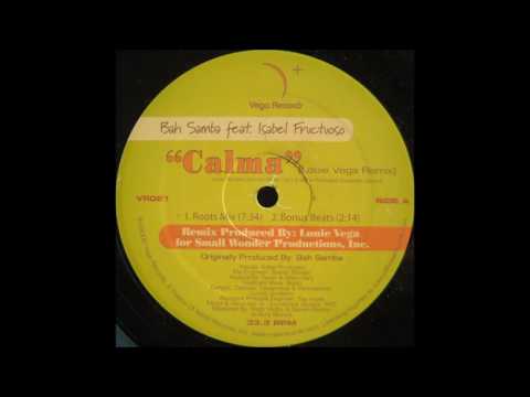 Bah Samba feat Isabel Fructuoso - Calma (Bonus Beats)