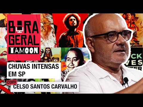 São Paulo está preparada para desastres climáticos? | Bora Geral com Celso Santos Carvalho