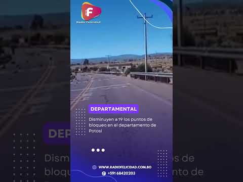 Disminuyen a 19 los puntos de bloqueo en el departamento de Potosí