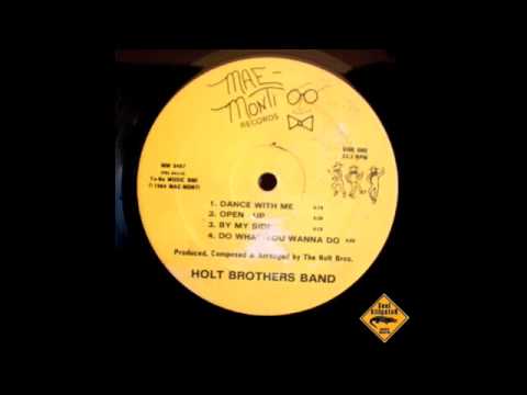 Holt Brothers Band - Dance With Me