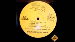 Holt Brothers Band - Dance With Me
