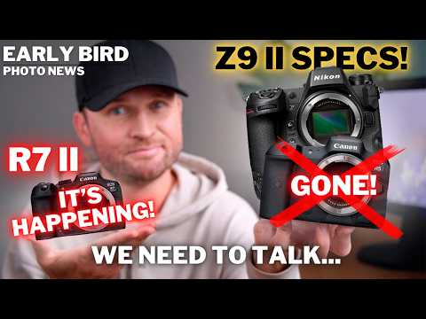 Canon Pulls The Plug! | INSANE Z9 II specs | R7 II Incoming!