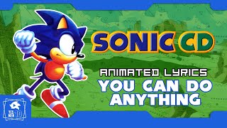 You Can Do Anything - Sonic CD