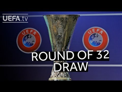 2018/19 UEFA Europa League round of 32 draw