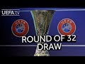 2018/19 UEFA Europa League round of 32 draw