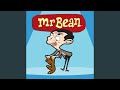 Mr Bean Animated Series Theme Tune