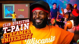 T-Pain immediately breaks the Streamer University rules