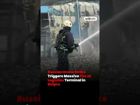Russian Drone Strike Causes Large Fire at Dnipro Logistics Terminal