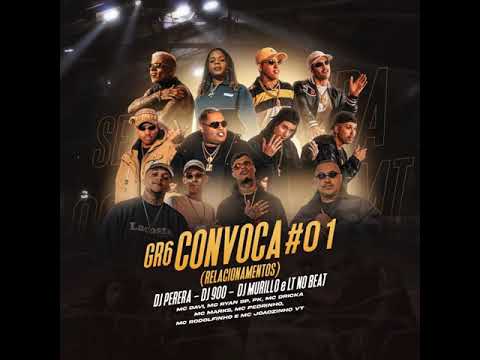 GR6 Convoca #01 (Relacionamentos)