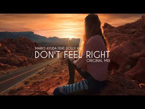 M̼ario ̼A̼yuda ̼-̼ ̼D̼on't ̼F̼eel ̼R̼ight ̼(̼feat. ̼D̼olly ̼R̼ae)
