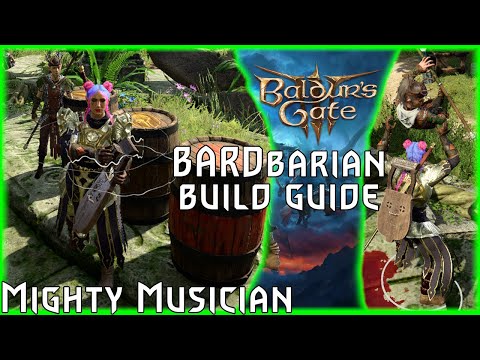 Baldur's Gate 3 | BARDbarian build guide | Mighty Musician!