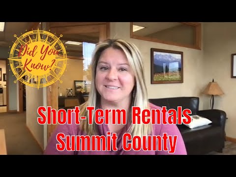 Did You Know - Short-Term Rentals in Summit County