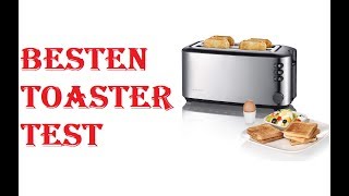 Die Besten Toaster Test
