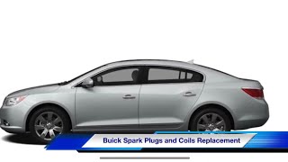 GM Buick Spark Plugs and Coils Replacement with Throttle Body Cleaning and More