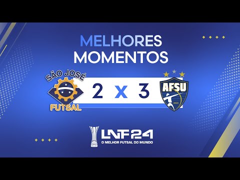 LNF 2024 - MELHORES MOMENTOS -  São José 2 x 3 Umuarama