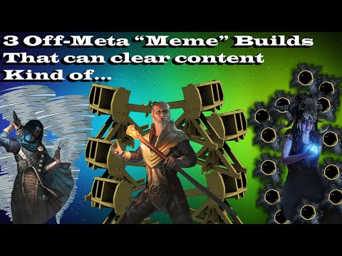 Top 3 Favorite Off-Meta "Meme" Builds that can clear content... Kind of... [Path of Exile]