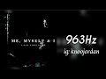 963Hz G Eazy X Bebe Rexha Me Myself I