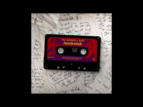 MC Einstein x Kyla - Lambalak