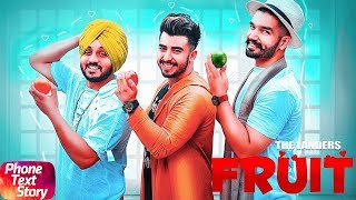 Phone Text Story | Fruit | The Landers | Western Pendu | Releasing On 31st July