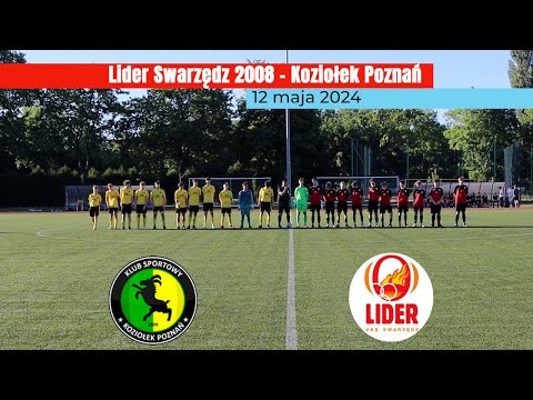 Lider Swarzędz 2008 (3 - 2) Koziołek Poznań
