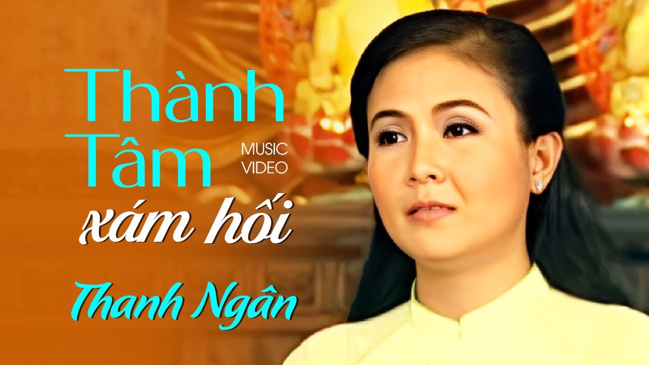 Thành Tâm Sám Hối NSUT Thanh Ngân