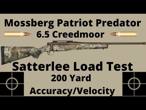 Mossberg Patriot Predator Rifle Review: 12 Loads Shot at 200 Yards, 6.5 Creedmoor Satterlee Testing