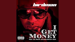 I Get Money (Explicit)