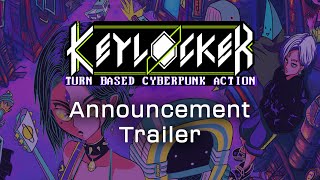 Keylocker Release Date Announcement Trailer Trailer