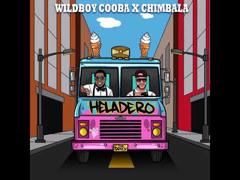WildBoy Cooba, Chimbala - Heladero (lyrics)